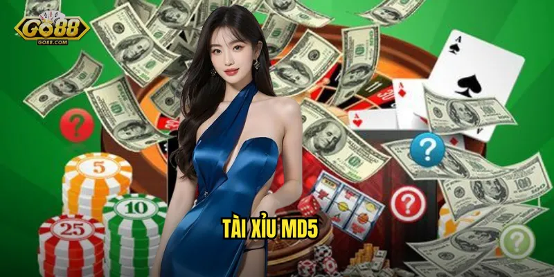 Tài xỉu MD5