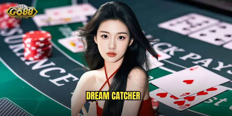 Dream Catcher