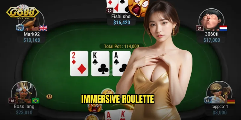 Immersive Roulette